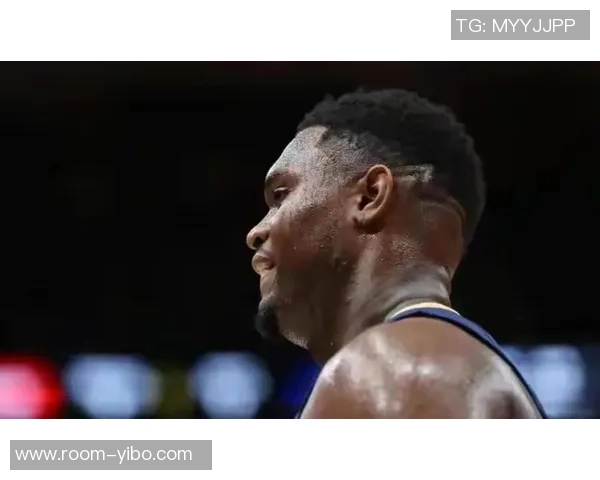 锡安首节表现出色轻松拿下10分2篮板4助攻2抢断展现全能实力